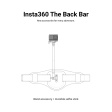 Комплект Insta360 The Back Bar & Invisible Selfie Stick фото 2